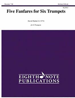 Five Fanfares for Six Trumpets 