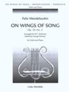 Auf Flügeln des Gesanges/On Wings Of Song op. 34/2 