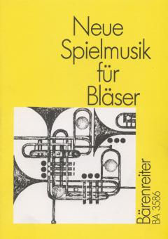 Neue Spielmusik für Bläser 