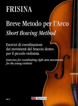 Short Bowing Method 
