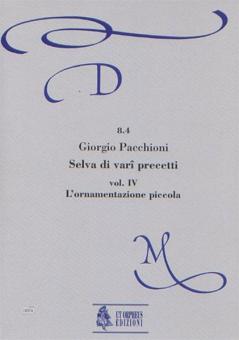 Selva Di Vari Precetti Vol. 4 - Ornamentation 