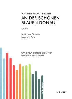 An der schönen blauen Donau op. 314 