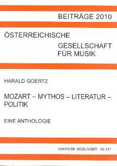 Mozart - Mythos - Oper - Politik 