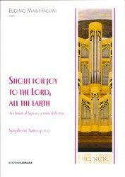 Shout for Joy To the Lord, All the Earth 