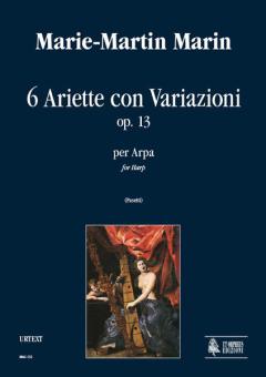 6 Ariette con Variazioni op. 13 