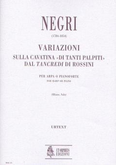 Variations On the Cavatina Di tanti palpiti from Rossini's Tancredi 