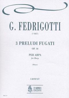 3 Preludi fugati op. 10 