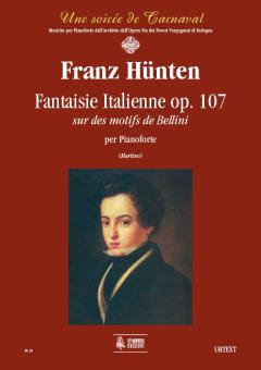 Fantaisie Italienne sur des motifs de Bellini op. 107 