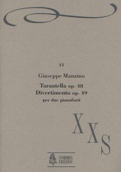 Tarantella and Divertimento op. 48 