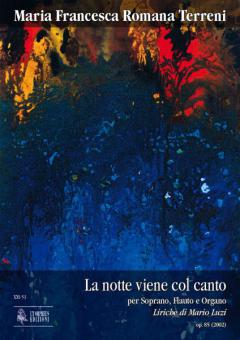 La notte viene col canto (2002) op. 85 
