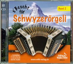 S' Bescht für Schwyzerörgeli 2 