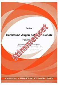 Rehbraune Augen hat mein Schatz 