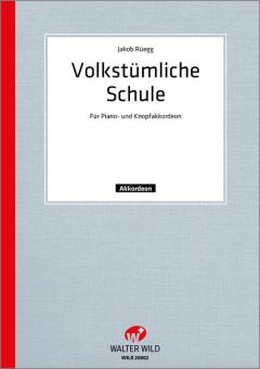 Volkstümliche Schule für Piano Akkordeon 