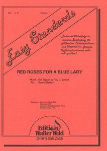 Red Roses For A Blue Lady 