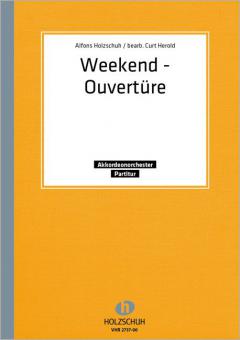 Weekend Ouvertüre 