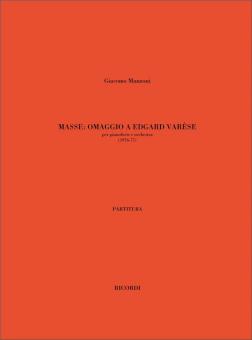 Masse: Omaggio a Edgard Varese 