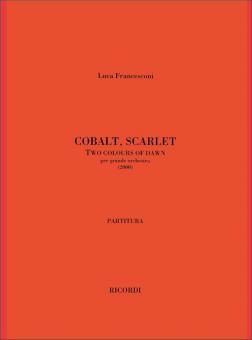 Cobalt Scarlet Two Colours of Dawn 