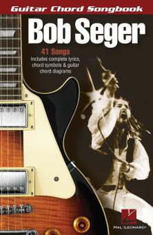 Bob Seger - Guitar Chord Songbook 