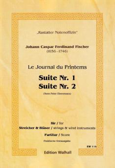 Le Journal du Printems: Suite Nr. 1 & Suite Nr. 2 
