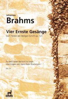 Vier Ernste Gesänge op.121 