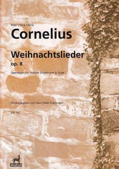 Acht Weihnachtslieder op. 8 