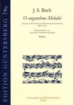 O angenehme Melodei BWV 210a 