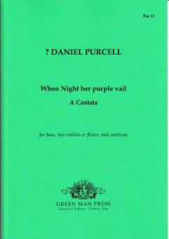 When Night her purple vail 