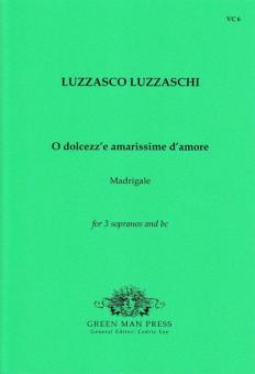 O dolcezze amarissime d'Amore 