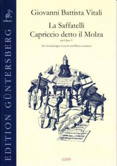 La Saffatelli und Capriccio detto il Molza 