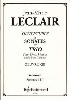 Ouvertures et Sonates en trio, op. 13 Vol. 1 