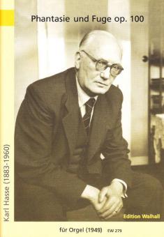 Fantasie und Fuge F-Dur op. 100 