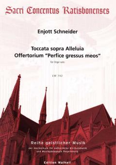 Toccata sopra Alleluia & Offertorium 'Perfice gressus meos' 