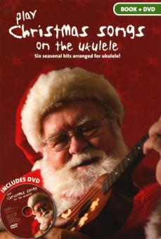 Play Christmas Songs on the Ukulele 