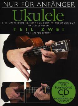 Nur für Anfänger: Ukulele Teil 2 