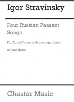 Four Russian Peasant Songs 