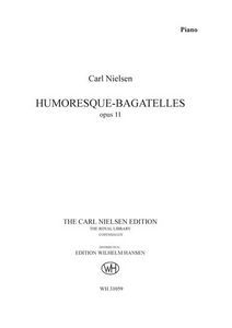 Humoresque-Bagatelles Op.11 