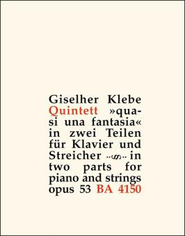 Quintett "quasi una fantasia" in zwei Teilen für Klavier und Streicher op. 53 