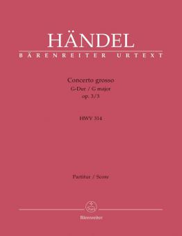 Concerto grosso G-Dur op. 3/3 HWV 314 