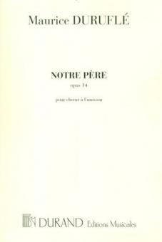 Notre Pere op. 14 Choeur Unisson 