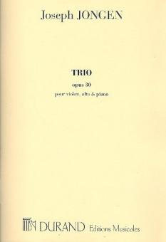 Trio Op. 30 pour piano, Violon et Alto 