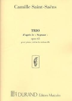 Trio d'apres Le Septuor Op. 65 pour Violon 