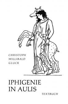 Iphigenie in Aulis 