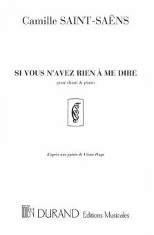 Si vous n'avez rien a me dire d'apres une poesie de Victor Hugo 