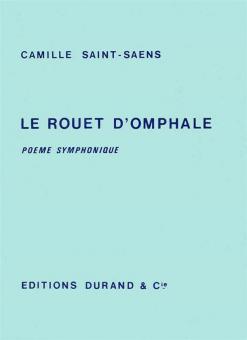 Rouet d'Omphale Op. 31 (Poeme symphonique) 