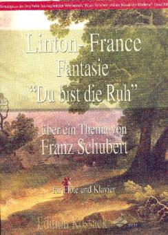 Fantasie 'Du bist die Ruh' 