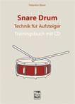 Snare Drum Technik für Aufsteiger 