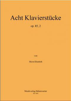 Acht Klavierstücke op. 85, 2 