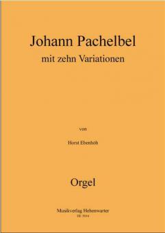 Johann Pachelbel Thema und Variationen für Orgel solo 