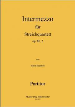 Intermezzo für Streichquartett op. 80, 2 
