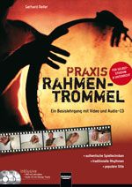 Praxis Rahmentrommel für Selbststudium und Unterricht 